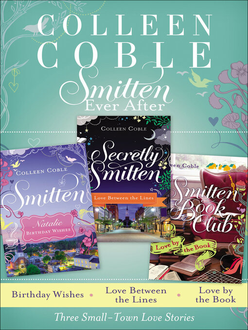 Title details for Smitten Ever After by Colleen Coble - Wait list